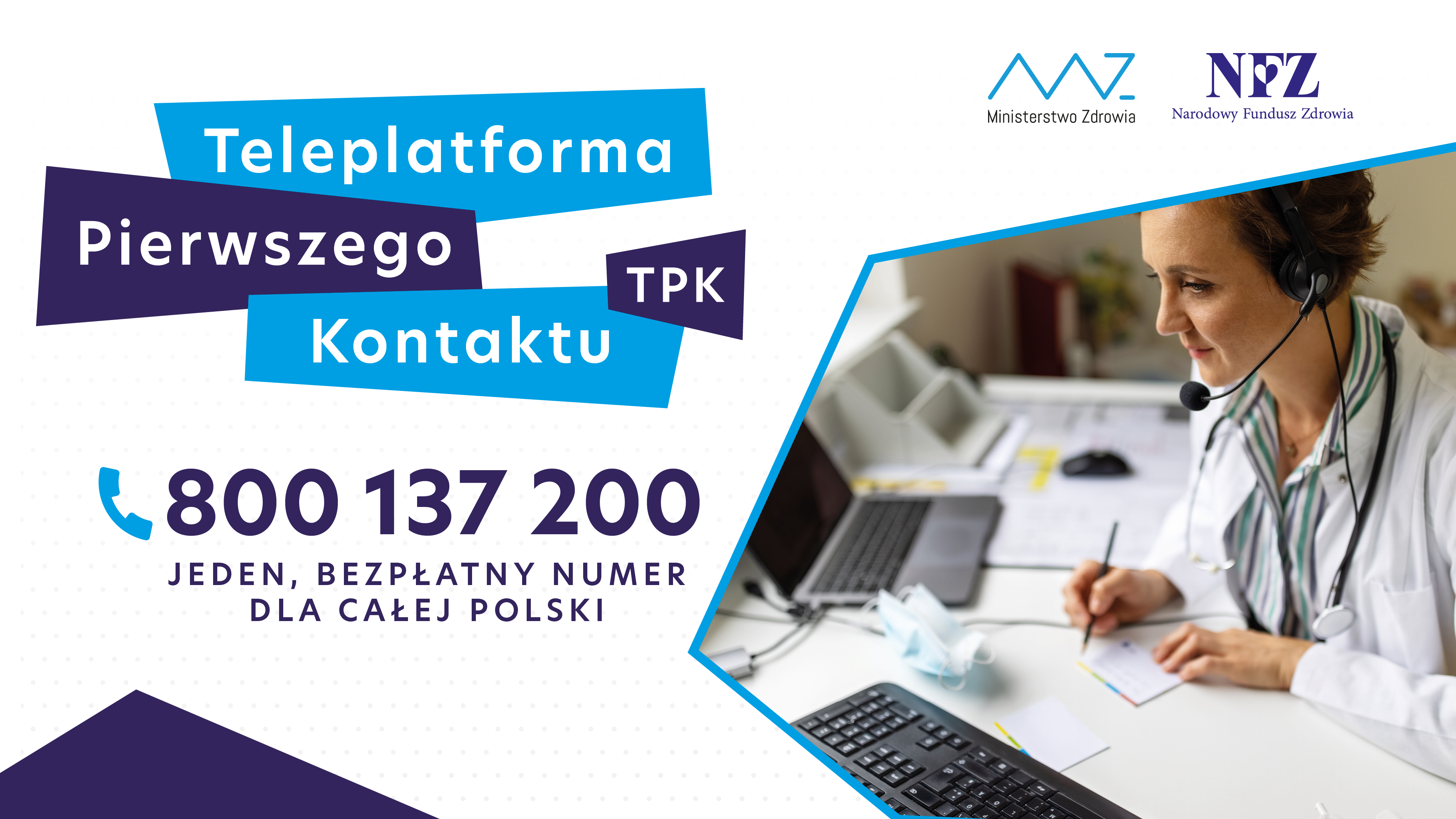 Teleplatforma Pierwszego Kontaktu (ТРК): 800 137 200. JEDEN, BEZPŁATNY NUMER DLA CAŁEJ POLSKI